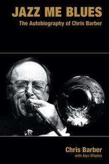 Close-up Photo of Chris Barber blowing a horn