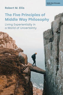 Cover of The Five Principles of Middle Way Philosophy