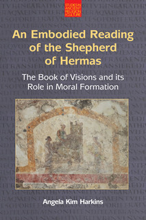 Cover of An Embodied Reading of the Shepherd of Hermas