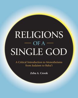Cover of Religions of a Single God