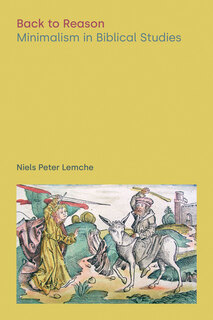 Cover of Back to Reason: Minimalism in Biblical Studies